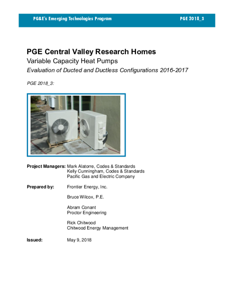 Central Valley Research Homes Evaluation of Ducted and Ductless Configurations of Variable